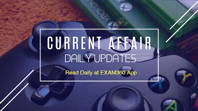 Current Affairs Updates - 19 and 20 November 2017 Current Affairs Updates - 19 and 20 November 2017