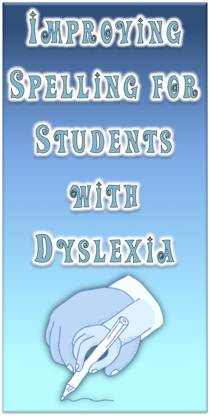 Dyslexia and Spelling