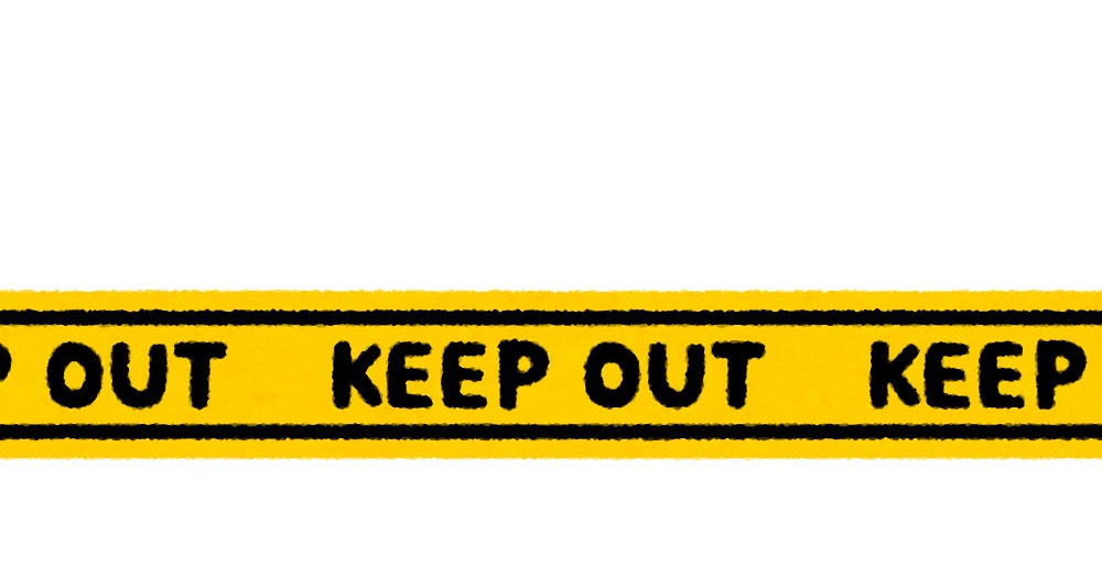 「keep out」の画像検索結果