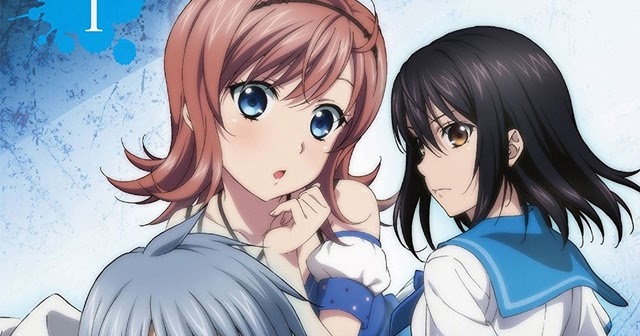 Strike The Blood Ii