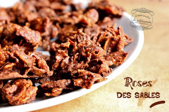 Les roses des sables en chocolat : Il était une fois la pâtisserie