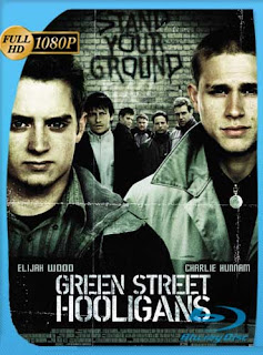 Green Street Hooligans (2005) HD [1080p] Latino [GoogleDrive] SXGO