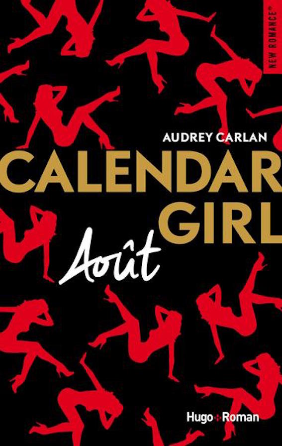 Calendar Girl Août - Tome 8 - Audrey Carlan