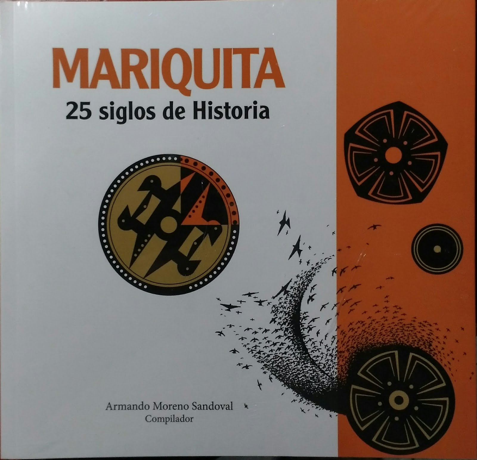 Mariquita: 25 siglos de Historia