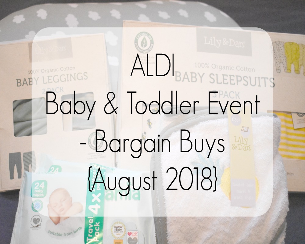 Aldi Baby & Toddler Event Bargain Buys {August 2018} Whimsical