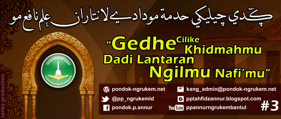 Gedhe Cilike Khidmahmu, Dadi Lantaran Ilmu Nafi'mu | santri-kagol.com