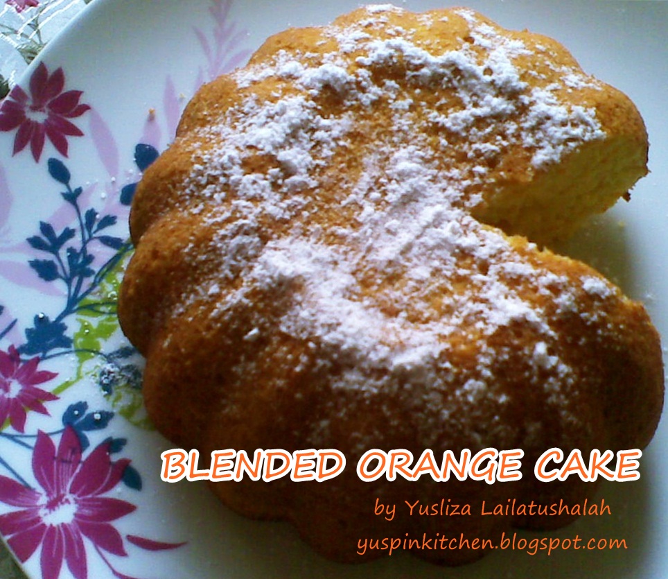 PinKitchen: BLENDED ORANGE CAKE