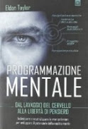 PROGRAMMAZIONE MENTALE