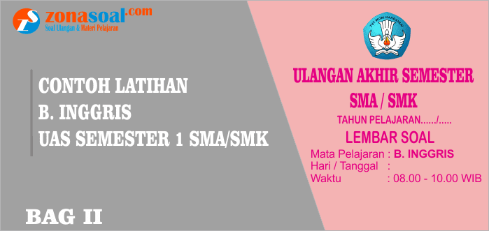Soal Uas Bahasa Inggris Semester 1 Ganjil Kelas 12 Terbaru Media Karya Edukasi