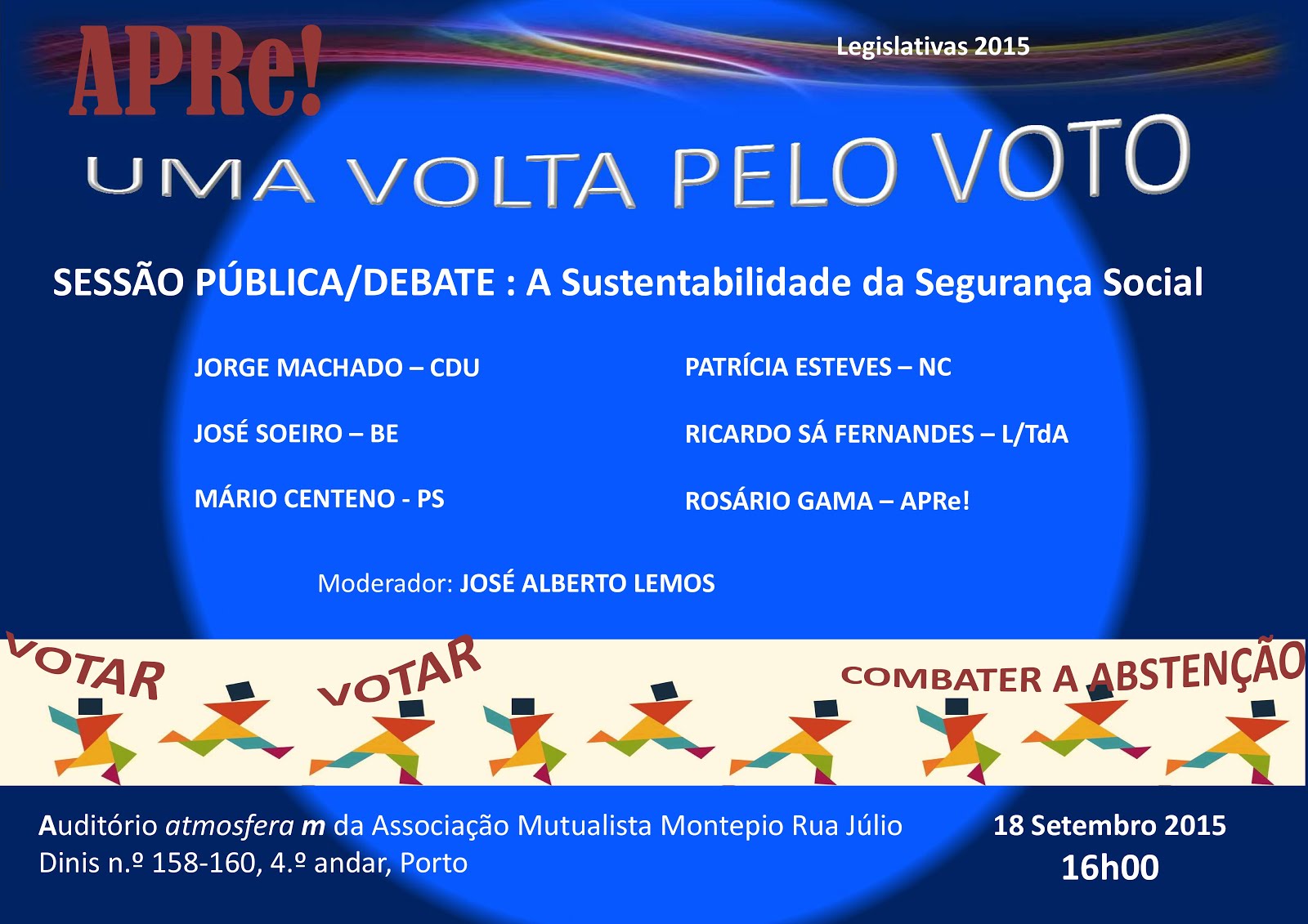 Uma volta pelo VOTO, sessão pública de esclarecimento promovida pela APRe! no Porto