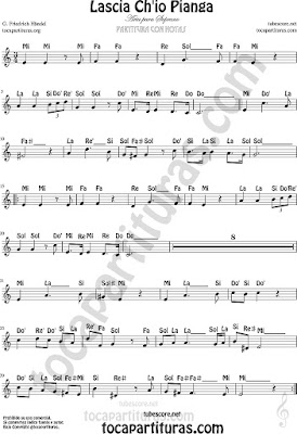  Partitura con Notas de Lascia Ch'io Pianga Sheet Music with Notes Music Scores 