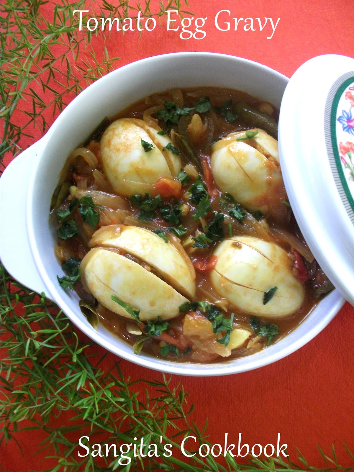 Sangita's Cookbook Tomato Egg Gravy