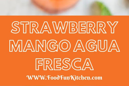 STRAWBERRY MANGO AGUA FRESCA