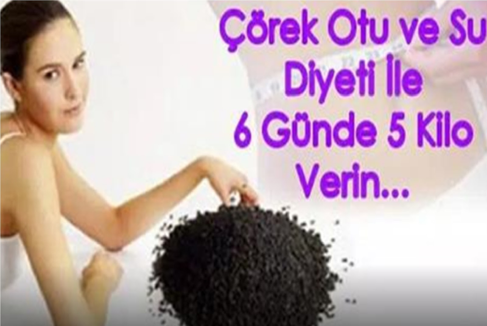 Çörek otu diyeti Çörek otu diyeti