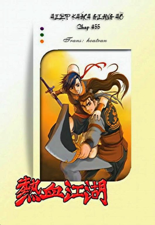 Hiệp Khách Giang Hồ chap 455 - Trang 1