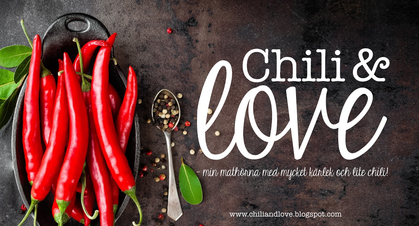 Chili and love Om Chili & love