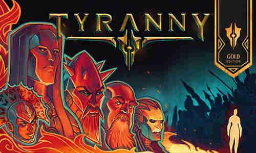 Tyranny Gold Edition Game Free Download