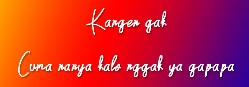 Kata Kata Kangen Rindu Sama Kekasih Ari Efendi