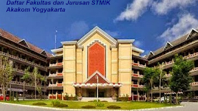 Daftar Fakultas dan Jurusan STMIK Akakom Yogyakarta Terbaru