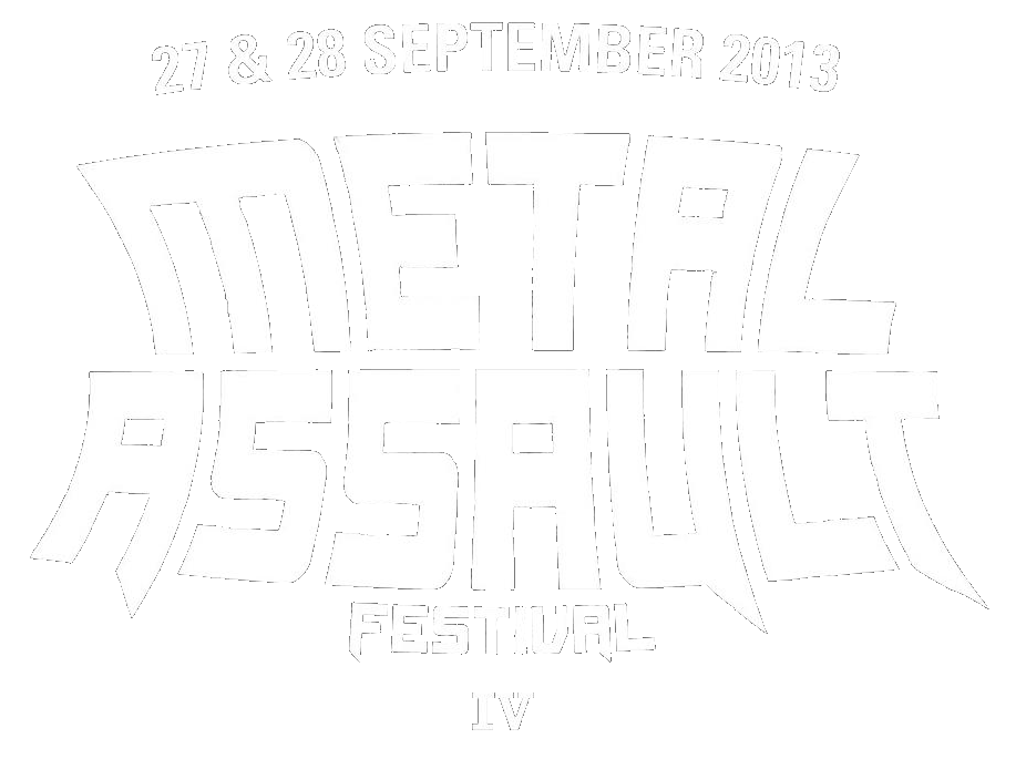 Running order du Metal Assault 2013 Into the Fest