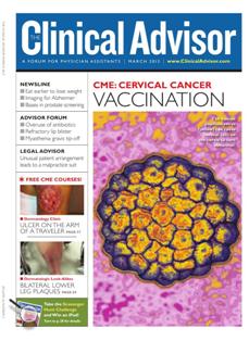 The Clinical Advisor - March 2013 | ISSN 1524-7317 | TRUE PDF | Mensile | Professionisti | Medicina | Salute | Infermieristica
The Clinical Advisor is a monthly journal for nurse practitioners and physician assistants in primary care. Its mission is to keep practitioners up to date with the latest information about diagnosing, treating, managing, and preventing conditions seen in a typical office-based primary-care setting.