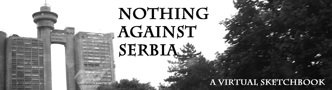 NOTHING AGAINST SERBIA