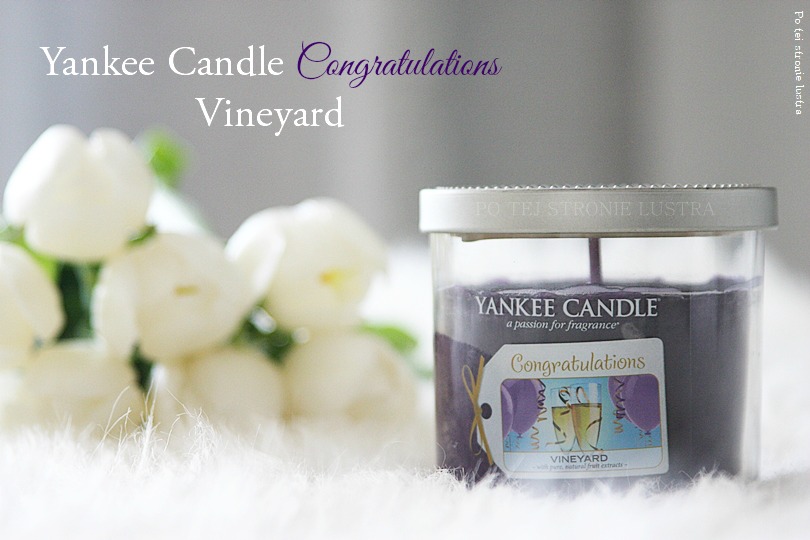 Yankee Candle Congratulations (Vineyard) Po tej stronie lustra