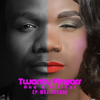 Twenty Fingers aka G-Alfinar - Mãe Grande (EP)