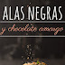 "Alas negras y chocolate amargo" de Sonsoles Fuentes