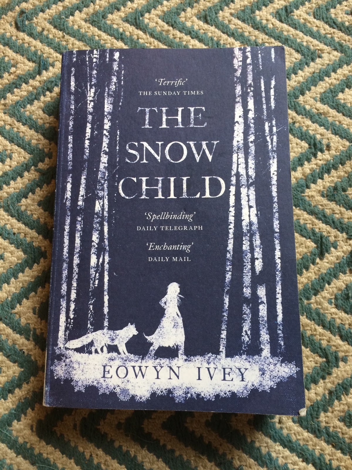 Reading Writing Booking The Snow Child by Eowyn Ivey