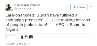 Nigerians Reacts To Lai Mohammed's Statement, Saying Buhari's Administration Has Fulfilled It's Campaign Promises