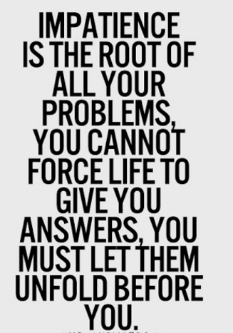 impatience quotes