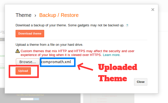uploaded theme and upload backup Blogger Theme to install