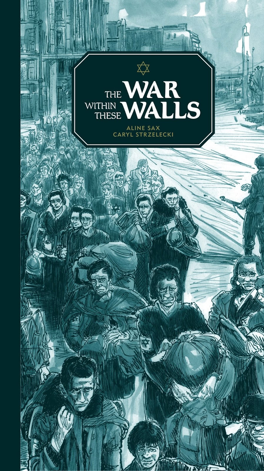 LibrisNotes The War Within These Walls by Aline Sax/Illustrated by