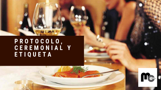 Protocolo Ceremonial Y Etiqueta