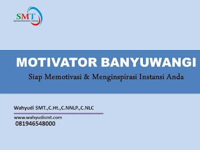 Motivator Banyuwangi 081946548000 
