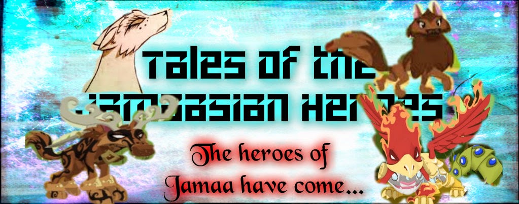 Tales of the Jamaasian Heroes