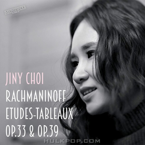 Jiny Choi – Rachmaninoff: Études-Tableaux, Op. 33 & Op. 39