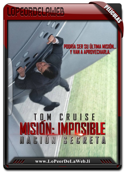 Misión Imposible Nación Secreta  720p Latino (2015) [Mega]