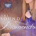 Featuring "The Sound of Diamonds" by Rachelle Rea