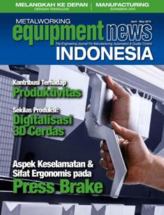 Metalworking Equipment News Indonesia 2015-02 - April & May 2015 | CBR 96 dpi | Bimestrale | Professionisti | Automazione | Meccanica | Tecnologia | Elettronica
Metalworking Equipment News Indonesia, in circulation since 2011, is the Bahasa Indonesia version of M.E.N. focuses more on the automotive and oil & gas industries, the core pillars in the Indonesian economy.