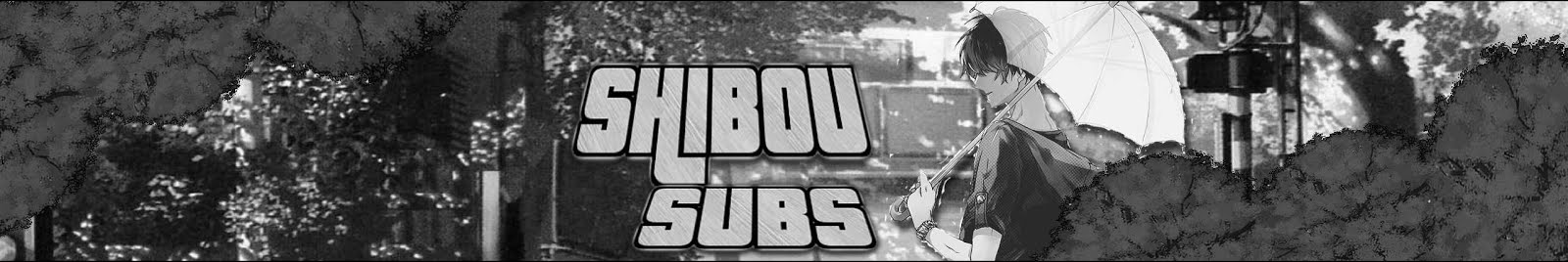 ShibouSubs