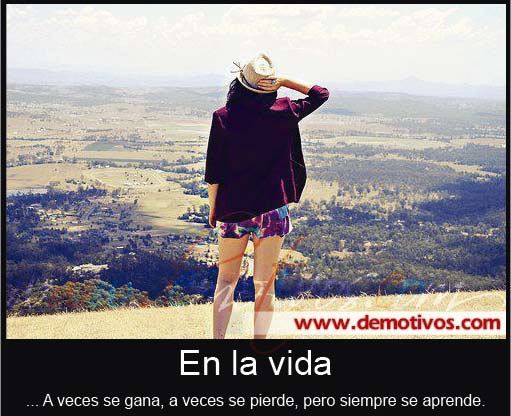 Desmotivaciones de Amor: En la Vida a Veces se gana, a veces se Pierde