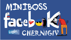 Facebook MINIBOSS Chernigiv