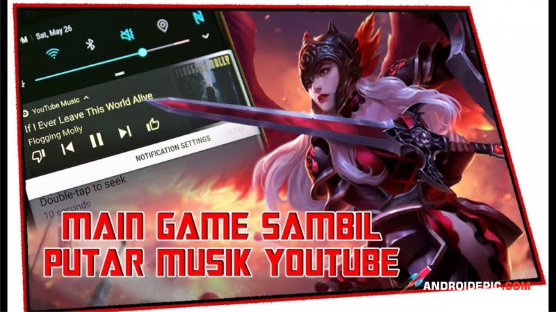 Cara Main Game Sambil Dengerin Musik Dari Youtube Di Android Androidepic