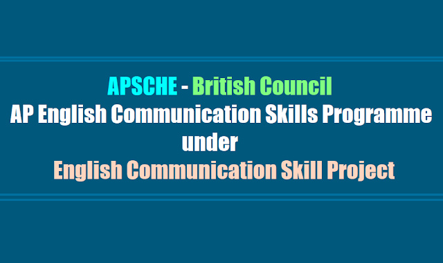 Students can join the AP English Communication Skills Programme by APSCHE - British Council Students can join the AP English Communication Skills Programme by APSCHE - British Council