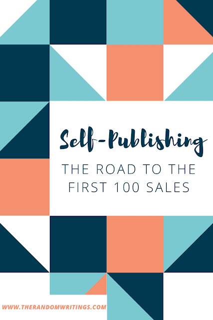 Self Publishing My Book: The Road to the First 100 Sales