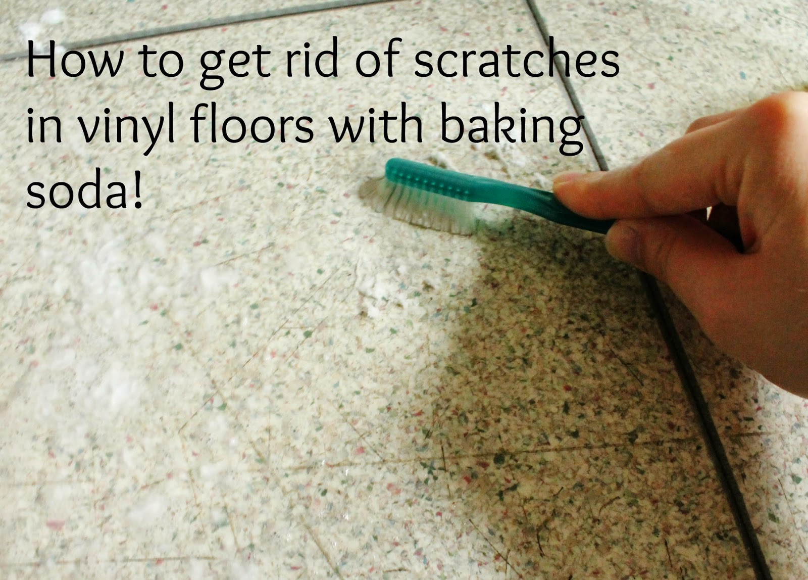 Vegetables and Vinegar How to get rid of scratches in vinyl floors