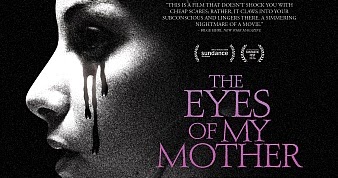 Official Trailer The Eyes Of My Mother Online 2016 Watch