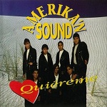 Amerikan Sound QUIEREME 1997